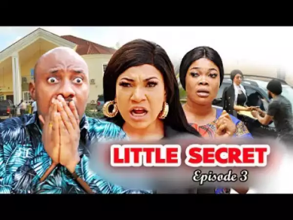 Little Secret 3 [ New Movie] - 2019
